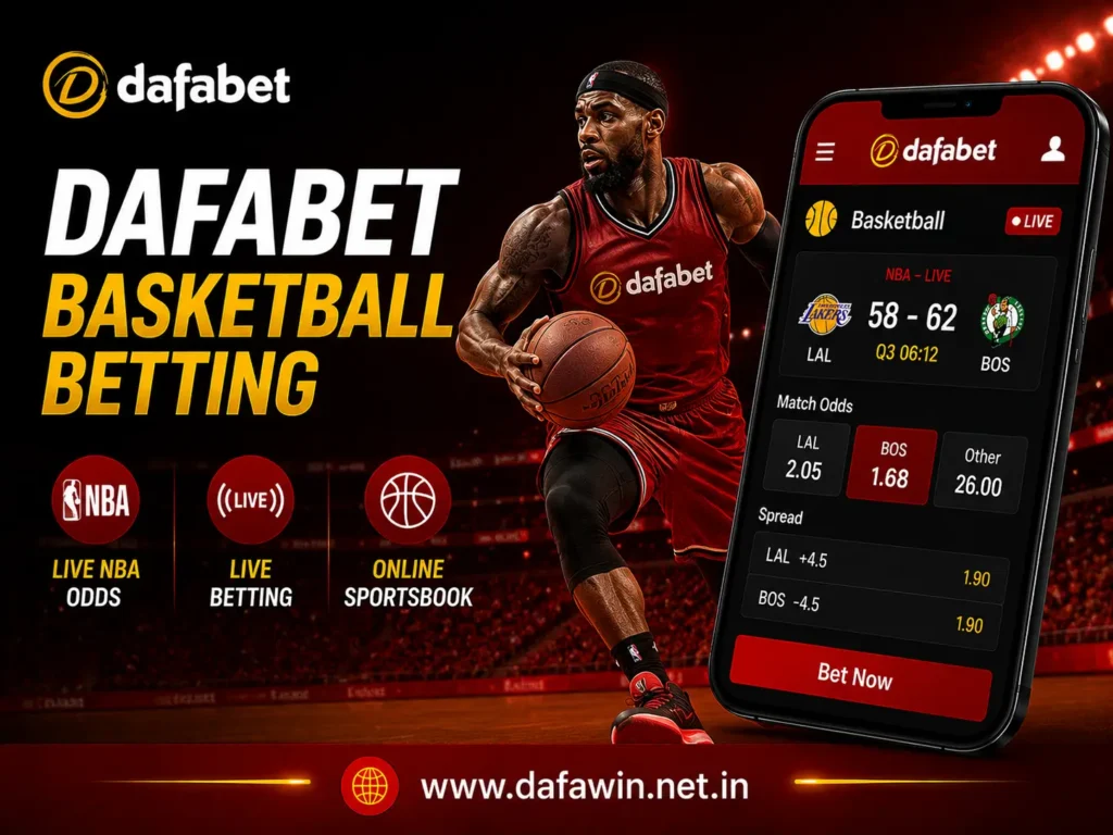 Dafabet Basketball Betting – Live NBA Odds & Online Basketball Sportsbook