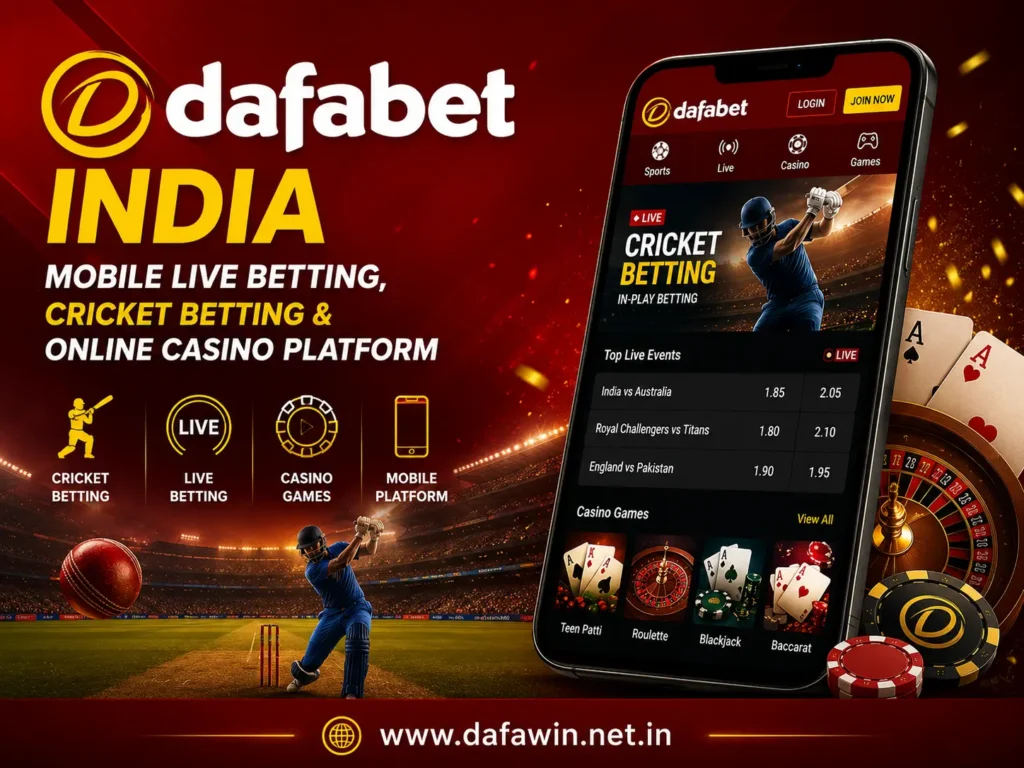Dafabet India – Mobile Live Betting, Cricket Betting & Online Casino Platform