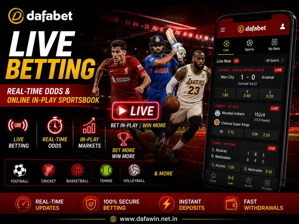 Dafabet Live Betting – Real-Time Odds & Online In-Play Sportsbook